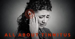All About Tinnitus